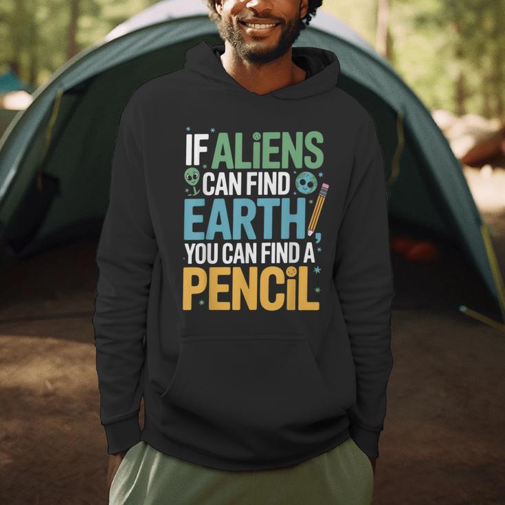 If Aliens Can Find Earth You Can Find a Pencil Teacher Men Hoodie, novelty gifts, funny gifts If Aliens Can Find Earth You Can Find a Pencil Teacher Men Hoodie, novelty gifts, funny gifts