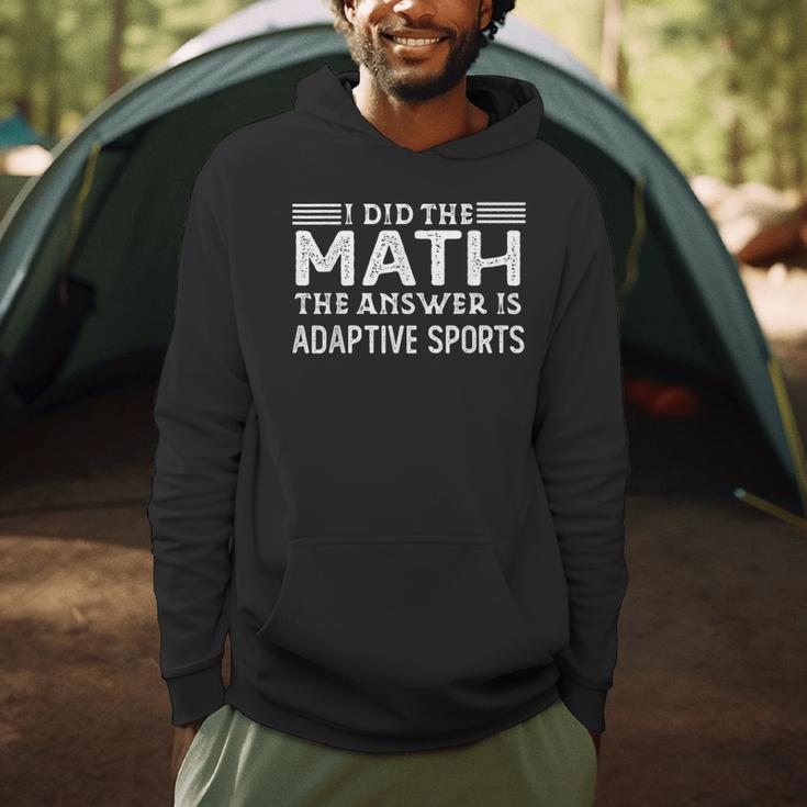 The Answer Is Adaptive Sports Math Teacher Student Men Women Kids Men Hoodie, novelty gifts, funny gifts The Answer Is Adaptive Sports Math Teacher Student Men Women Kids Men Hoodie, novelty gifts, funny gifts