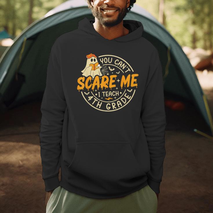 You Can't Scare Me I Teach 4th Grade Teacher Halloween Ghost Men Hoodie, novelty gifts, funny gifts You Can't Scare Me I Teach 4th Grade Teacher Halloween Ghost Men Hoodie, novelty gifts, funny gifts