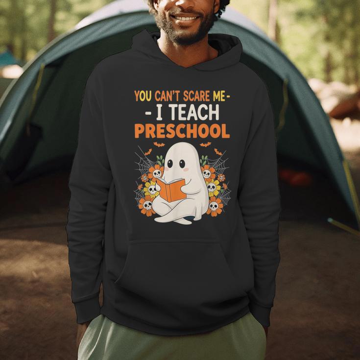 You Cant Scare Me I Teach Preschool Halloween Teacher Men Hoodie, novelty gifts, funny gifts