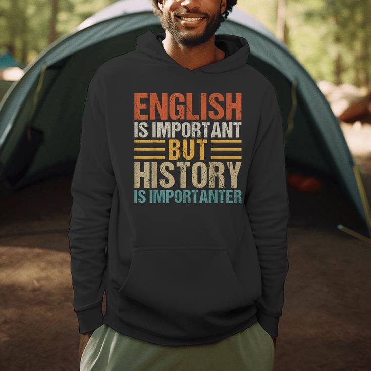 English Is Important But History Is Importanter Teachers Men Women Girls Kids Men Hoodie, novelty gifts, funny gifts English Is Important But History Is Importanter Teachers Men Women Girls Kids Men Hoodie, novelty gifts, funny gifts