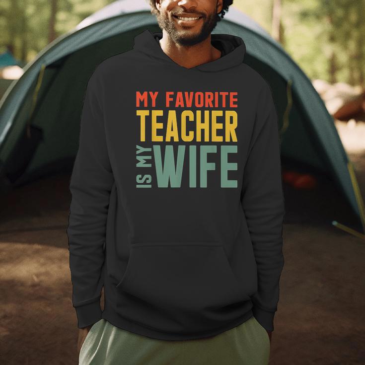 My Favorite Teacher Is My Wife Men Hoodie, novelty gifts, funny gifts My Favorite Teacher Is My Wife Men Hoodie, novelty gifts, funny gifts