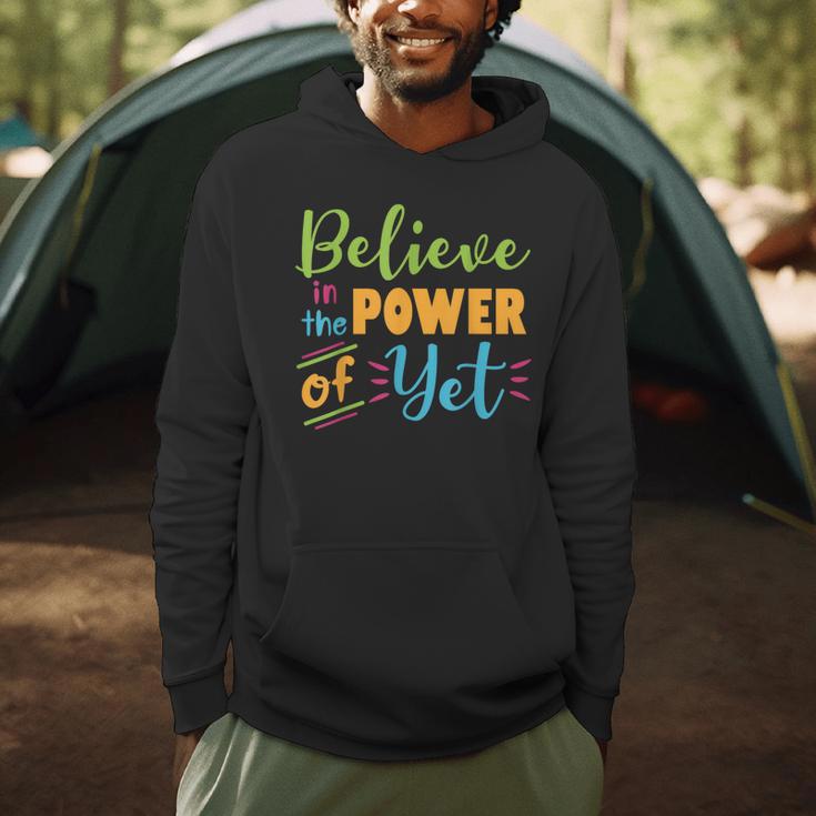 Growth Mindset Teacher Believe In The Power Of Yet Men Hoodie, novelty gifts, funny gifts