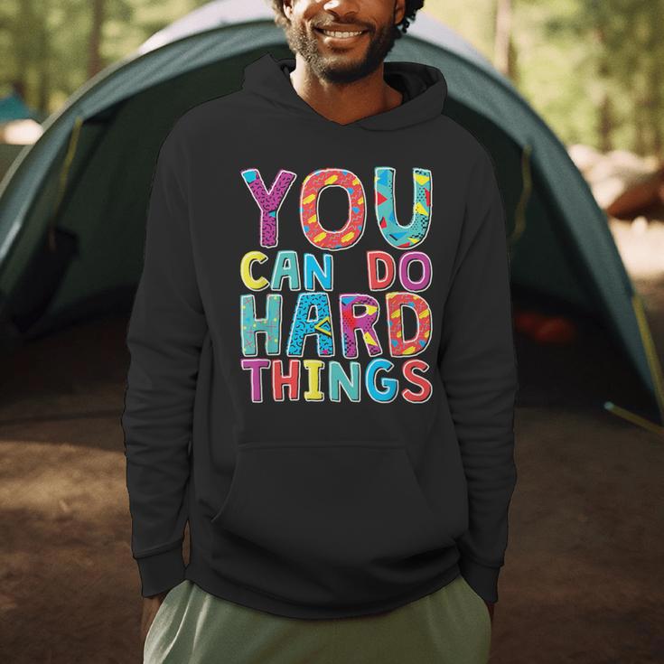 You Can Do Hard Things School Student Teachers Men Hoodie, novelty gifts, funny gifts You Can Do Hard Things School Student Teachers Men Hoodie, novelty gifts, funny gifts