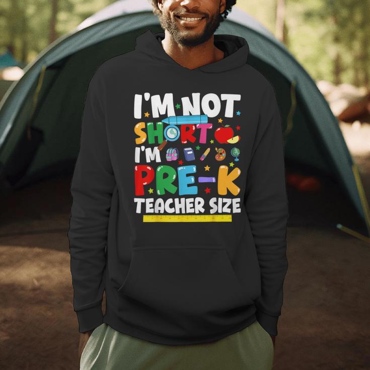 I'm Not Short I'm Pre-K Teacher Size Back To School Teacher Men Hoodie, novelty gifts, funny gifts I'm Not Short I'm Pre-K Teacher Size Back To School Teacher Men Hoodie, novelty gifts, funny gifts