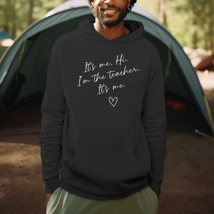 It's Me Hi I'm The Teacher It's Me Teacher Men Women Men Hoodie, novelty gifts, funny gifts It's Me Hi I'm The Teacher It's Me Teacher Men Women Men Hoodie, novelty gifts, funny gifts