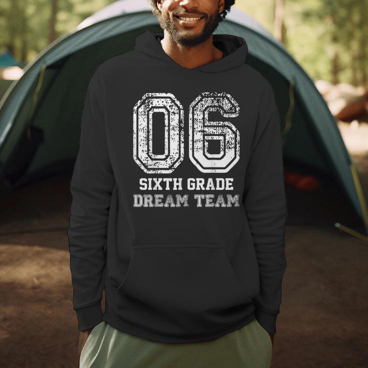Kids Hello Sixth Back To School 6th Grade Dream Team Teacher Men Hoodie, novelty gifts, funny gifts