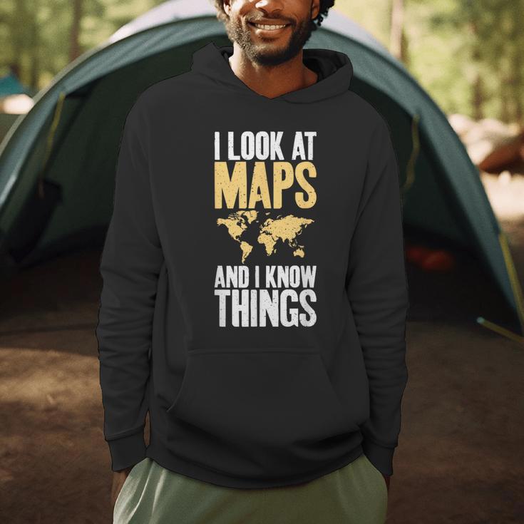 I Look At Maps And i Know Things Teacher Geographer Men Hoodie, novelty gifts, funny gifts