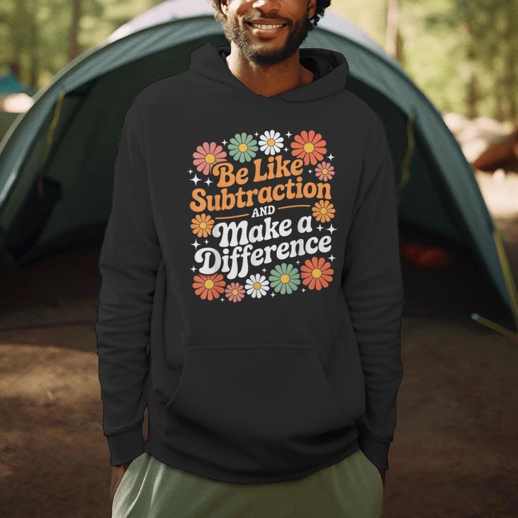 Be Like Subtraction Make A Difference Teacher Student Math Men Hoodie, novelty gifts, funny gifts Be Like Subtraction Make A Difference Teacher Student Math Men Hoodie, novelty gifts, funny gifts