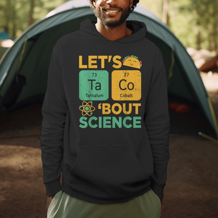 Lets Tacos Bout Science Teacher Chemistry Physics Men Hoodie, novelty gifts, funny gifts