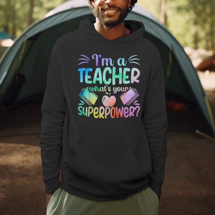 Im A Teacher Whats Your Superpower Teaching Professional Men Hoodie, novelty gifts, funny gifts Im A Teacher Whats Your Superpower Teaching Professional Men Hoodie, novelty gifts, funny gifts