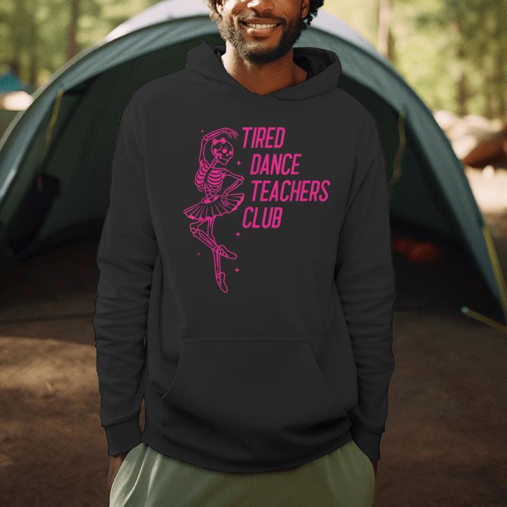 Tired Dance Teachers Club Dance Lover Men Hoodie, novelty gifts, funny gifts