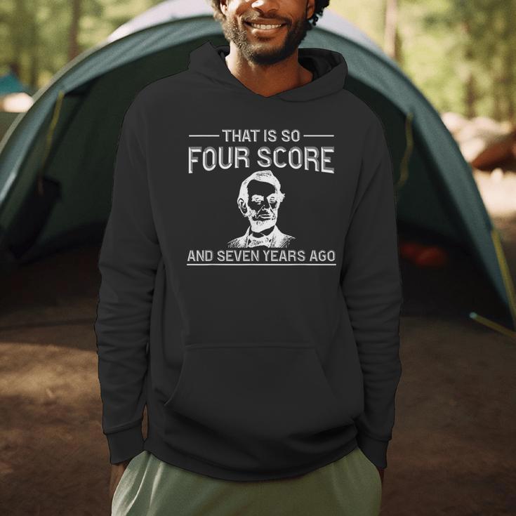 History Teacher Joke Four Score & Seven Years Men Hoodie, novelty gifts, funny gifts History Teacher Joke Four Score & Seven Years Men Hoodie, novelty gifts, funny gifts