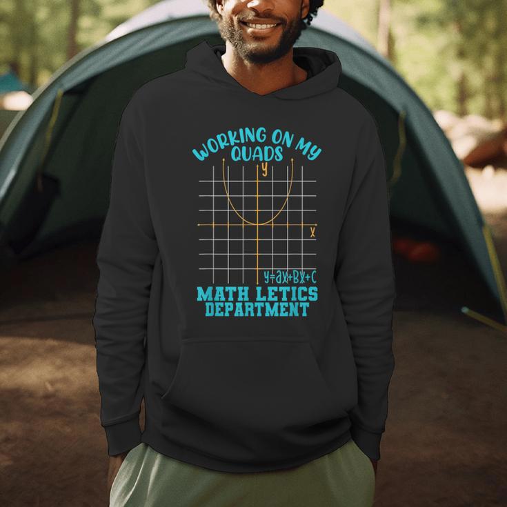 Working On My Quads Algebra Math Teacher Humor Men Hoodie, novelty gifts, funny gifts Working On My Quads Algebra Math Teacher Humor Men Hoodie, novelty gifts, funny gifts