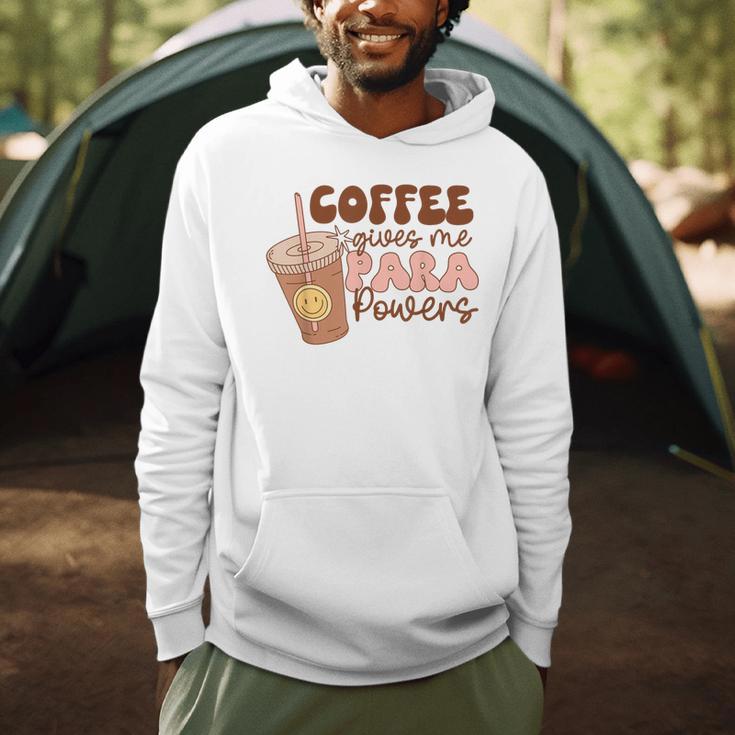 Coffee Gives Me Para Powers Parapro Teacher Squad Men Hoodie, novelty gifts, funny gifts Coffee Gives Me Para Powers Parapro Teacher Squad Men Hoodie, novelty gifts, funny gifts