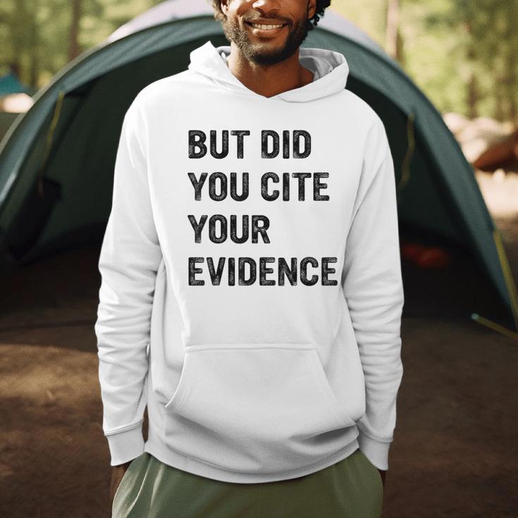 English Teacher But Did You Cite Your Evidence Men Hoodie, novelty gifts, funny gifts English Teacher But Did You Cite Your Evidence Men Hoodie, novelty gifts, funny gifts