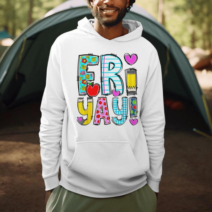 Happy Fri-Yay Friday Lovers Fun Teacher Life FriYay Weekend Men Hoodie, novelty gifts, funny gifts