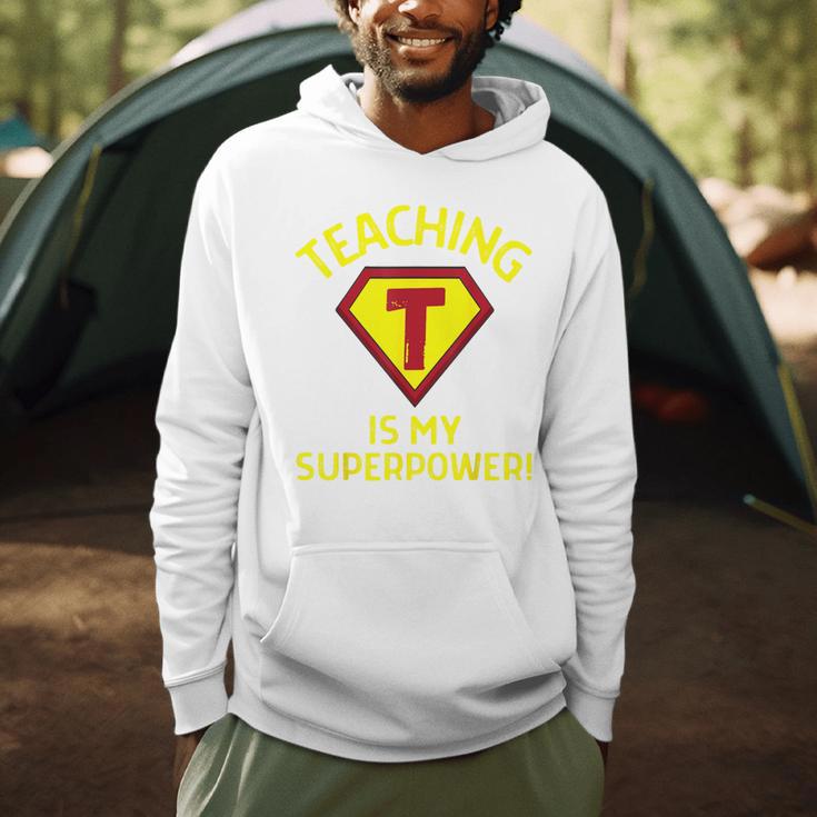 Teaching Is My Superpower Fun Elementary Teacher 1st Grade Men Hoodie, novelty gifts, funny gifts Teaching Is My Superpower Fun Elementary Teacher 1st Grade Men Hoodie, novelty gifts, funny gifts