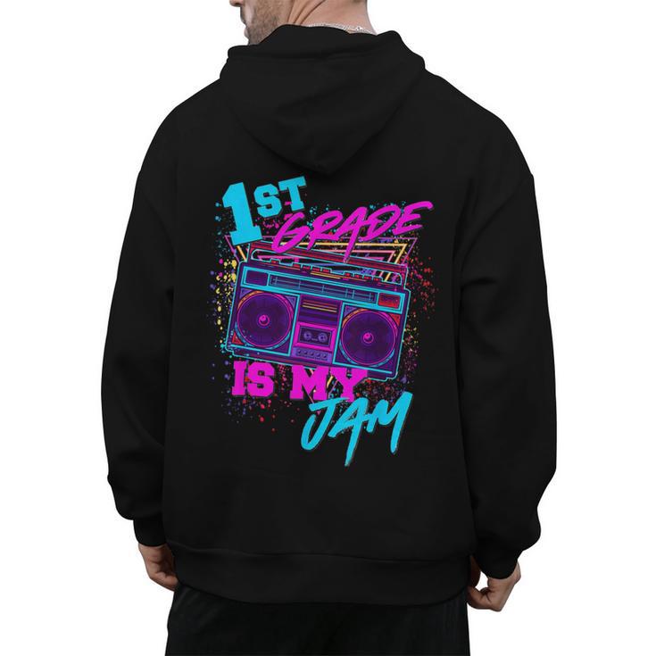 1st Grade Is My Jam Vintage 80s 80's Teacher Student Retro Men's Hoodie Back Print