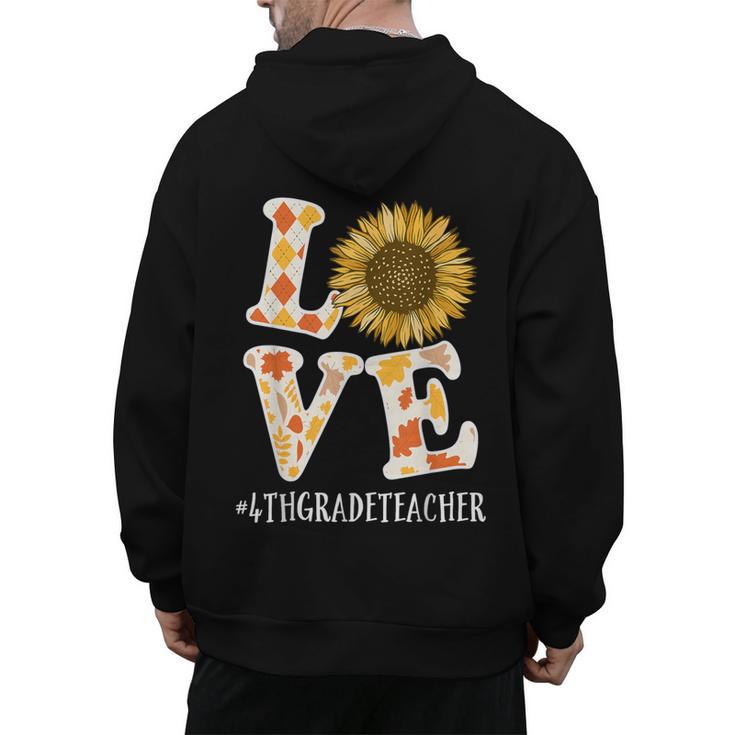 4th Grade Teacher Love Autumn Fall Sunflower Appreciation Men's Hoodie Back Print