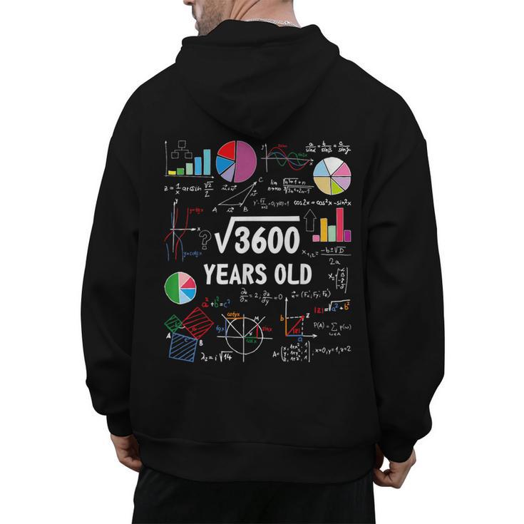 60 Year Old Math Teacher Square Root Of 3600 60th Birthday Men's Hoodie Back Print