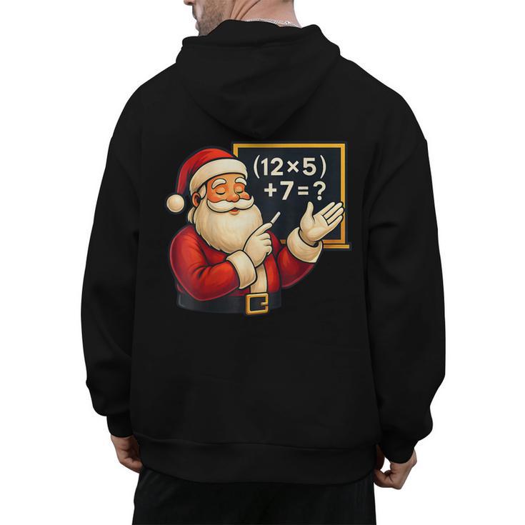 67 Teacher Santa Christmas Six Seven Meme Math Xmas Men's Hoodie Back Print