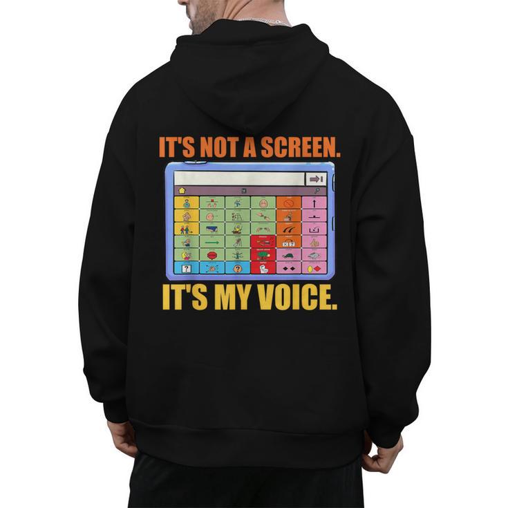 AAC Awareness AAC Teacher It's Not A Screen It's My Voice Men Women Men's Hoodie Back Print