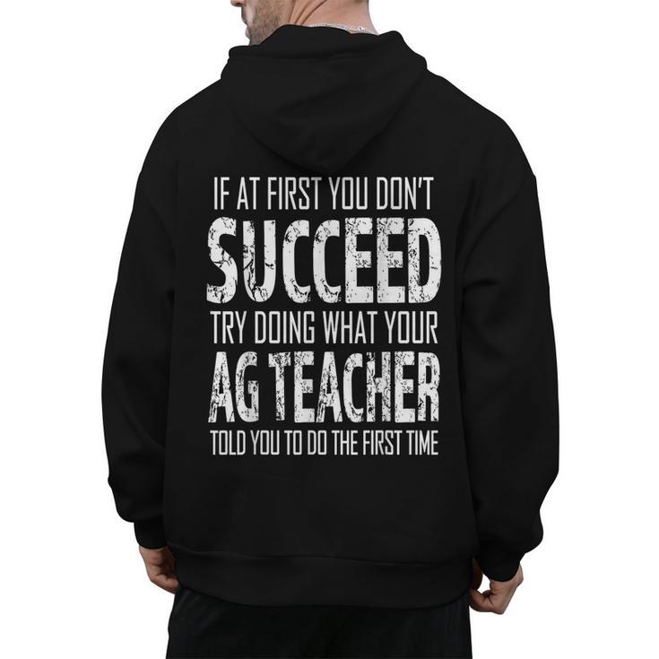 AG Teacher Shirt If At First You Don't Succeed Agriculture Men's Hoodie Back Print