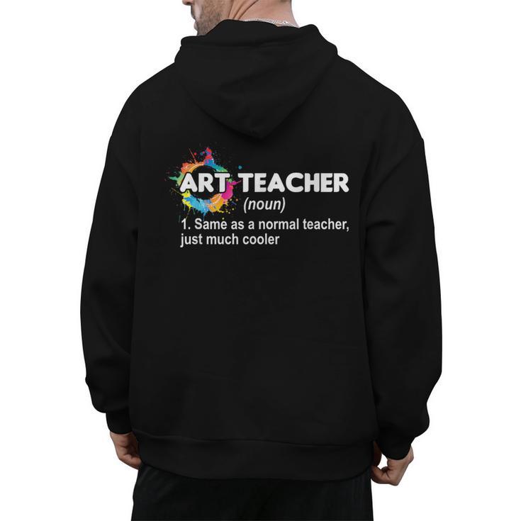 Art Teacher Definition Arts Artist Artistic Graphic For Men Women Girls Kids Men's Hoodie Back Print