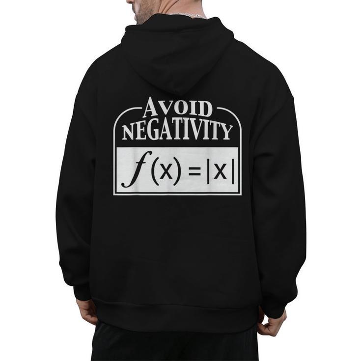 Avoid Negativity Math Teacher Men's Hoodie Back Print