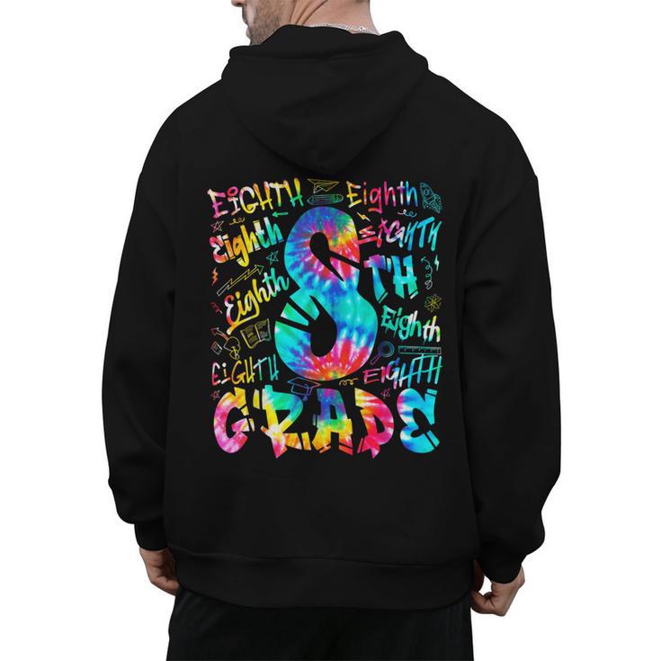 Back To School Eighth 8th Grade Tie Dye Typography Teacher Men's Hoodie Back Print