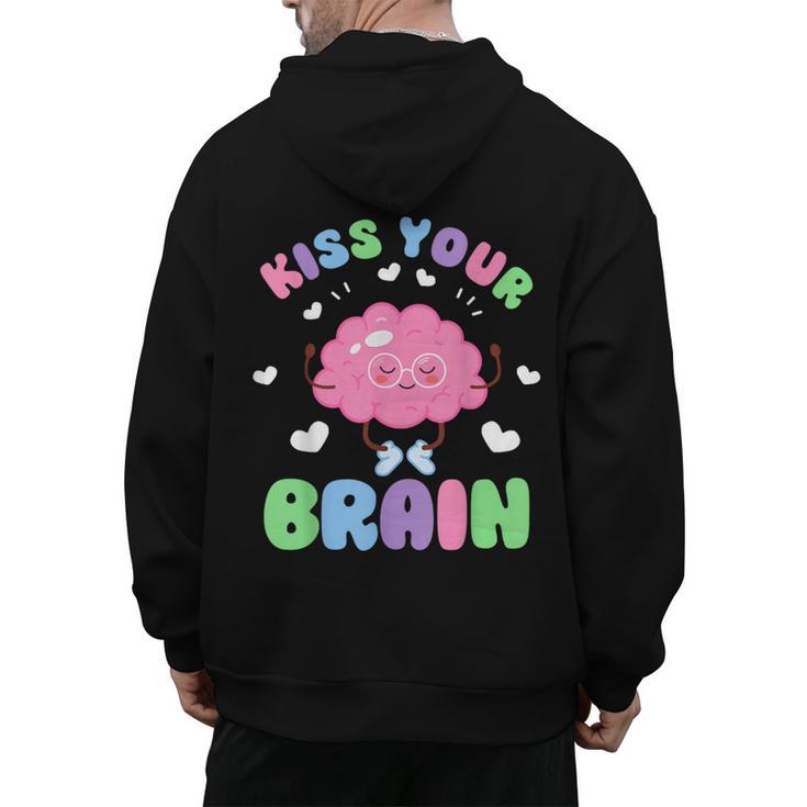 Back To School Kiss Your Brain Cute Teacher Appreciation Men's Hoodie Back Print