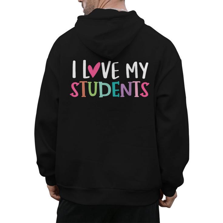 Back To School I Love My Students Teachers Women Boys Girls Men's Hoodie Back Print