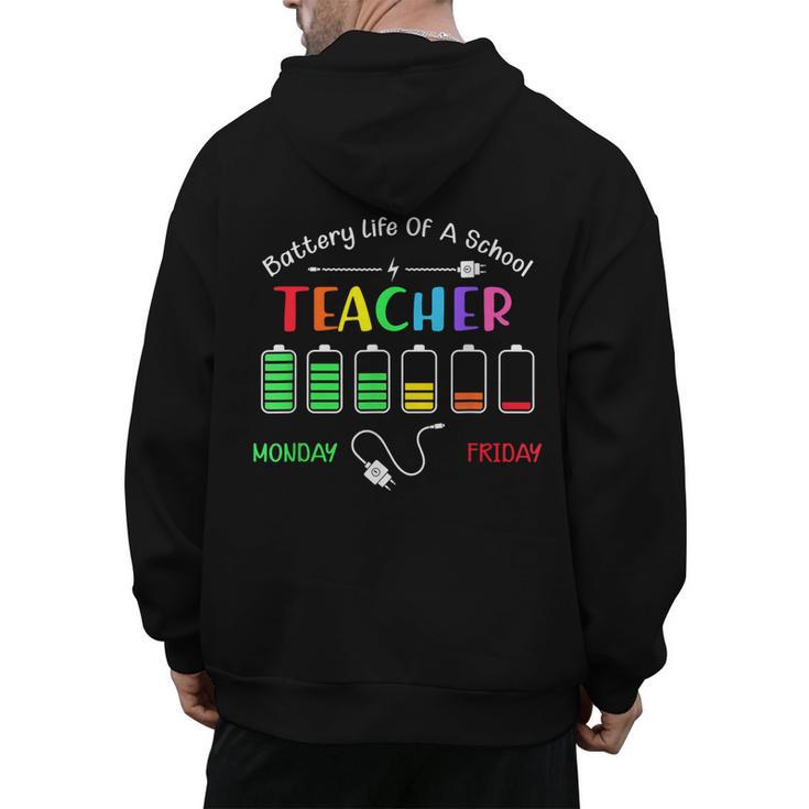 Battery Life Of A School Teacher Monday To Friday For Men Women Men's Hoodie Back Print