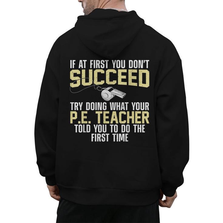 Best PE Teacher Art For Men Women Physical Education Teacher Men's Hoodie Back Print