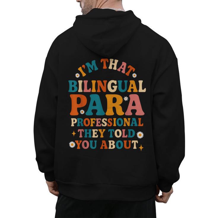 Bilingual Paraeducator Paraprofessional Parapro Teachers Men's Hoodie Back Print