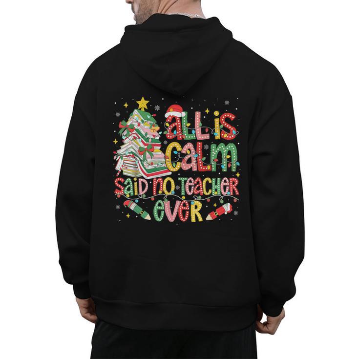 Book Tree All Is Calm Said No Teacher Ever Christmas Men's Hoodie Back Print