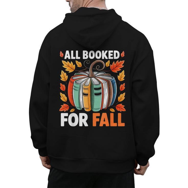 All Booked For Fall Book Pumpkin Autumn Thanksgiving Teacher Men's Hoodie Back Print