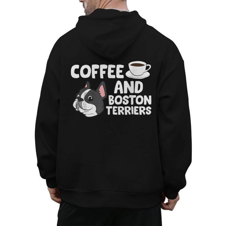 Boston Terrier Lover Coffee And Boston Terriers Men's Hoodie Back Print
