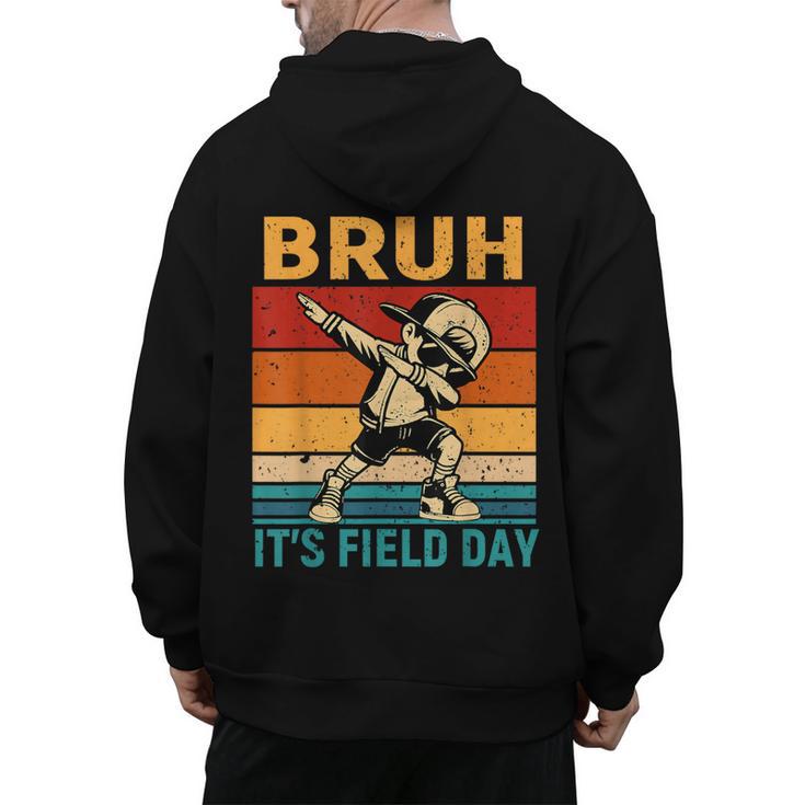 Bruh It's Field Day Teacher Happy Field Day Dabbing Boy Men's Hoodie Back Print