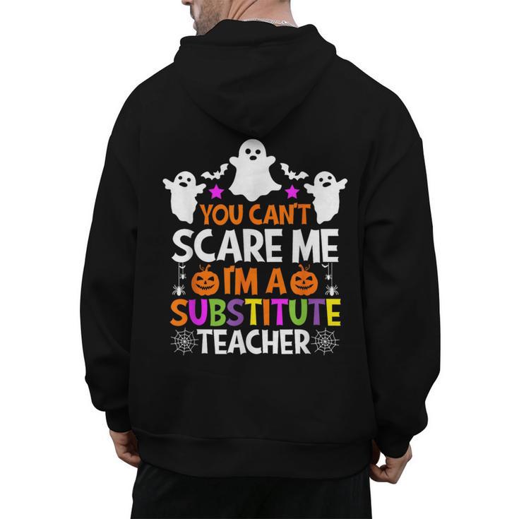 You Can't Scare Me I'm A Substitute Teacher Shirt Halloween Men's Hoodie Back Print