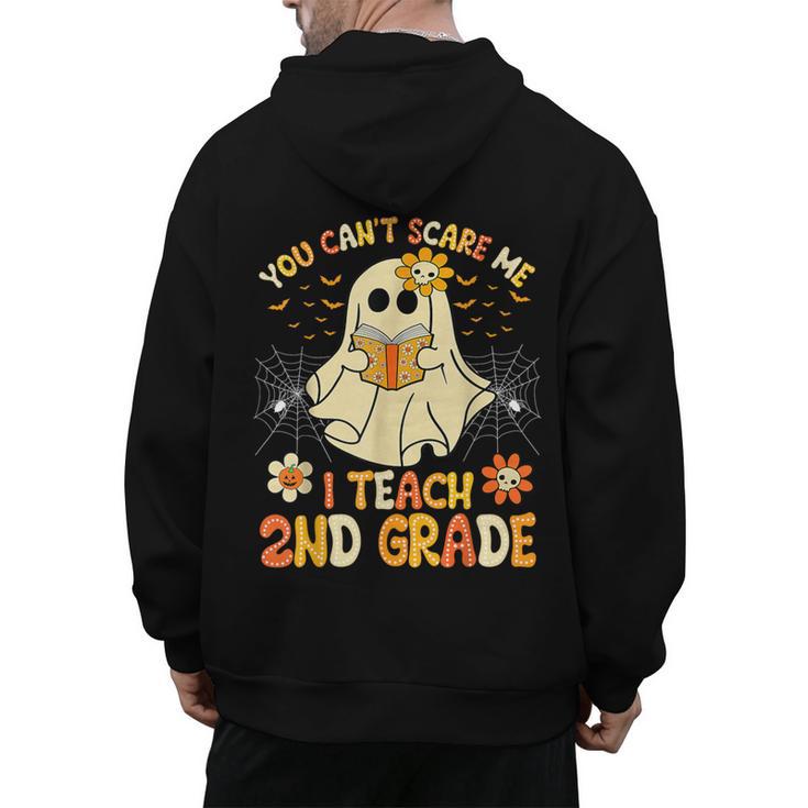 You Can't Scare Me I Teach 2nd Grade Halloween Teacher Ghost Men's Hoodie Back Print