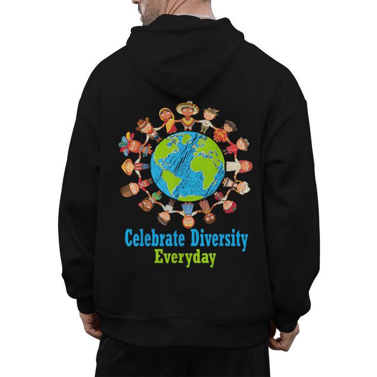 Celebrate Diversity Everyday Teachers & School Student Gift Men's Hoodie Back Print