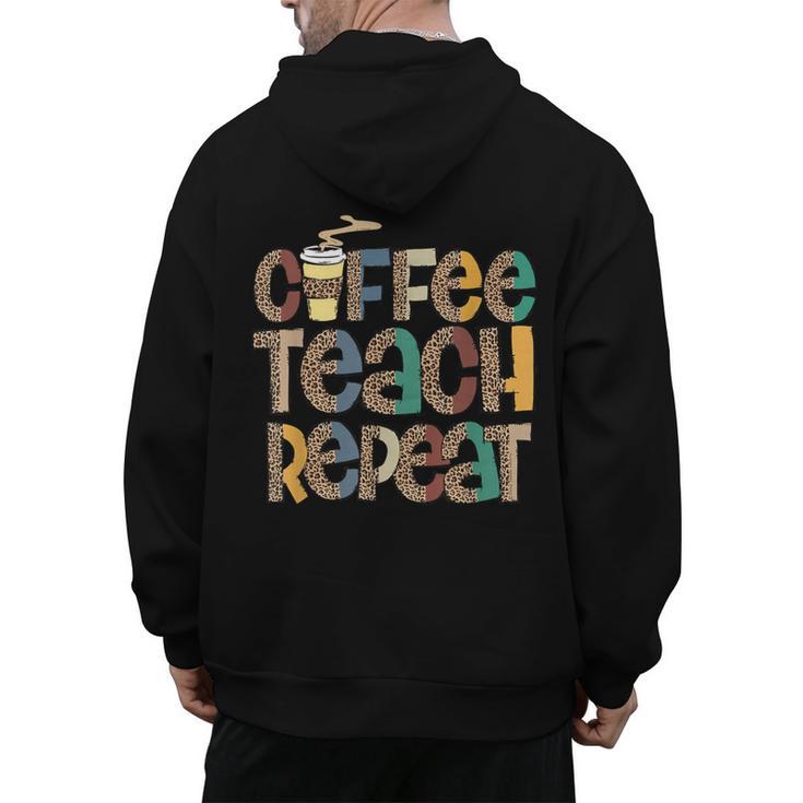Coffee Teach Repeat Leopard Print Back To School Teachers Men's Hoodie Back Print