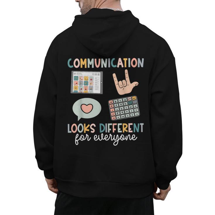 Communication Looks Different For Everyone SPED Teacher ASD Men's Hoodie Back Print