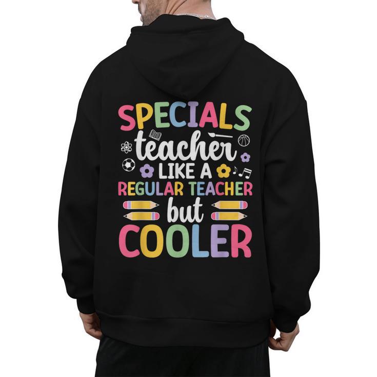 Cool Specials Teacher Specials Team Specials Squad Men's Hoodie Back Print