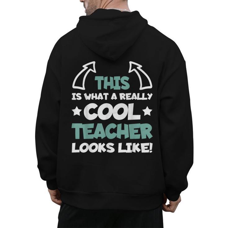 Cool Teacher Saying Teaching Student Men Women Men's Hoodie Back Print