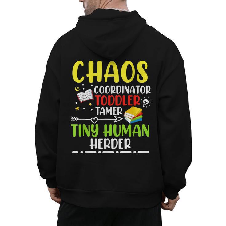 Daycare Teacher School Chaos Coordinator Toddler Tamer For Men Women Kids Men's Hoodie Back Print