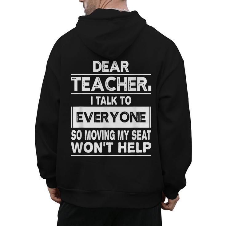 Dear Teacher i Talk To Everyone Funny Back To School Men's Hoodie Back Print