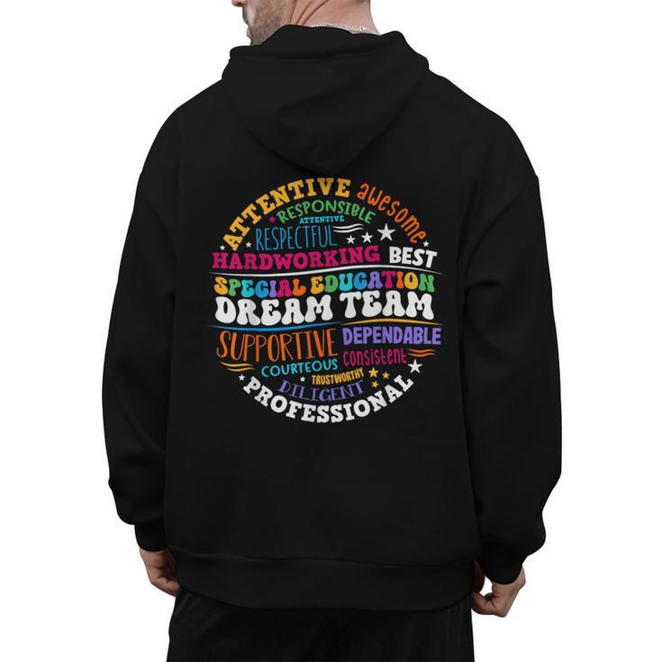Educators Special Ed Teacher Special Education Dream Team Men's Hoodie Back Print